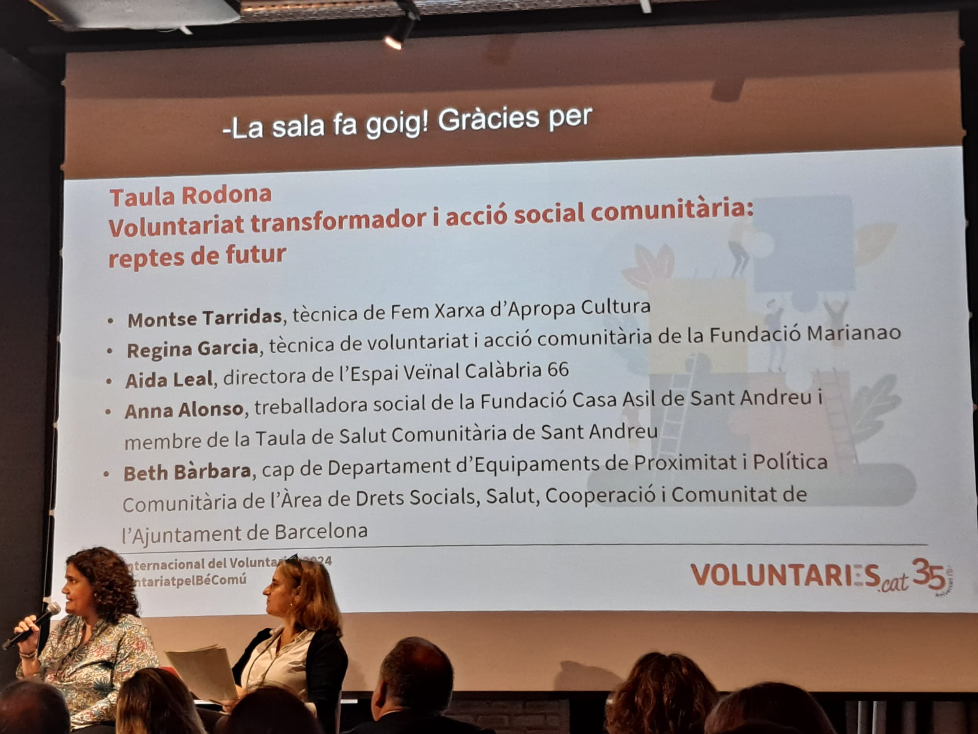 Taula rodona "Voluntariat transformador i acció social comunitària; reptes del futur"